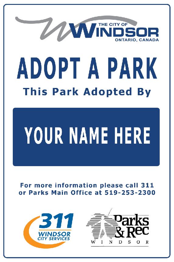 Adopt-A-Park sign example with "your name here" space and contact info for 311 and Parks, as detailed below