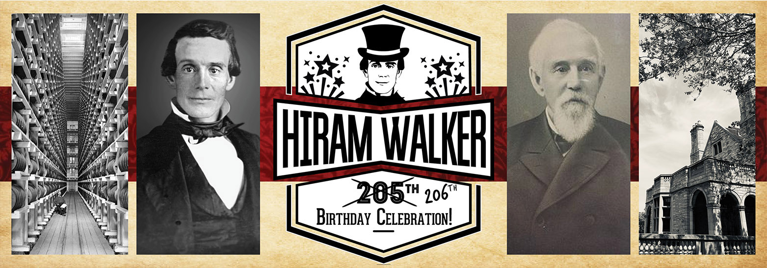 Photos left to right, Distillery, Young Hiram Walker, Hiram Walker Event Logo, Older Hiram Walker, and Willistead Manor