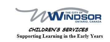 Logo for City of Windsor Children's Services, Supporting Learning in the Early Years