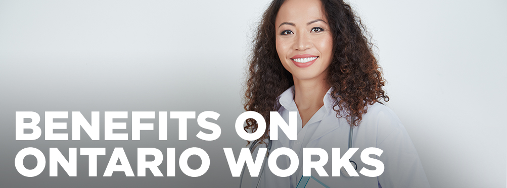 A smiling woman holding a file with the words Benefits on Ontario Works