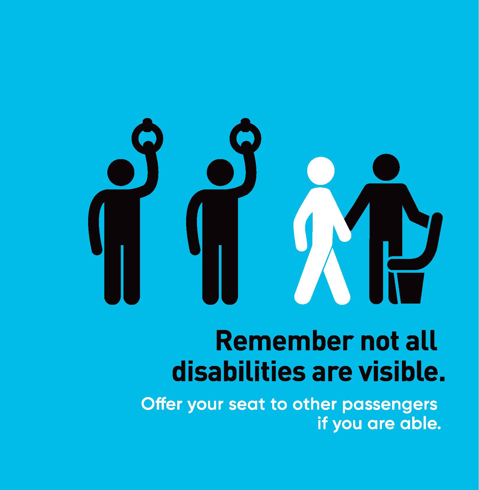 Sign, Remember not all disabilties are visible