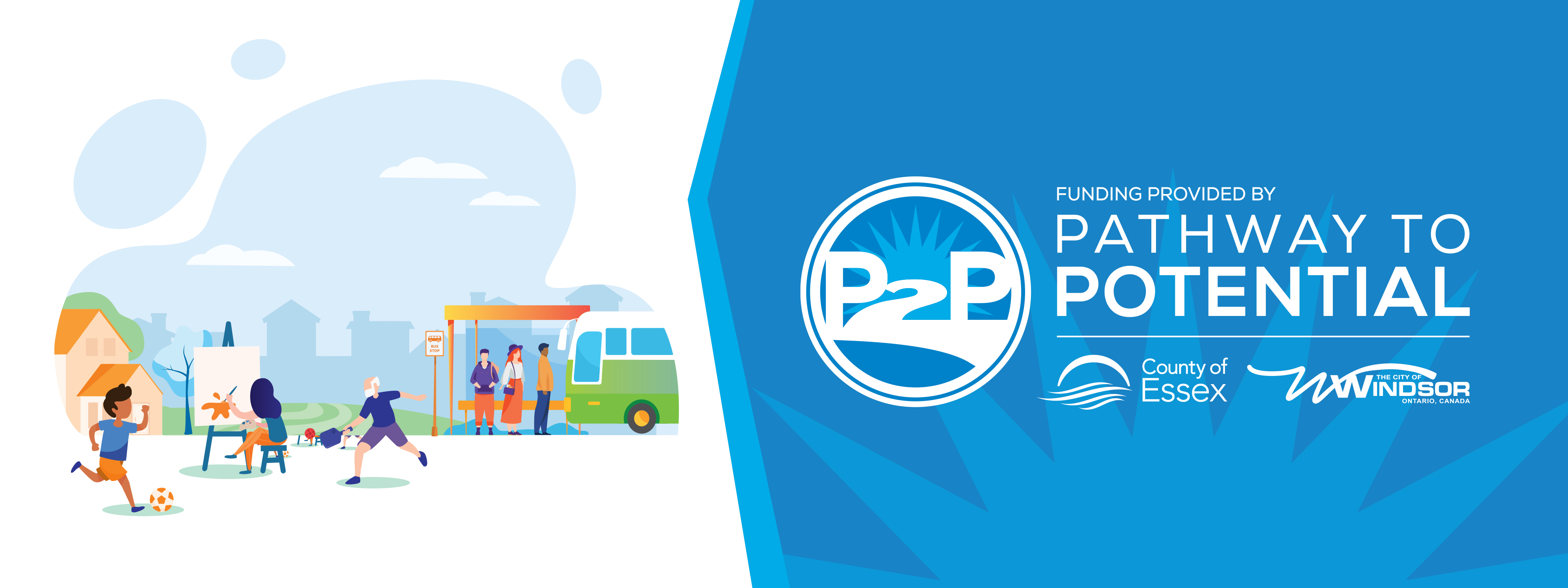 Individuals participating in recreational activities and waiting for the bus, and logos for Pathway to Potential (P2P), County of Essex and City of Windsor